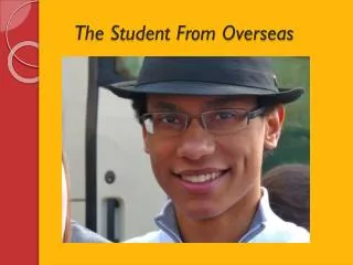 The Student From Overseas