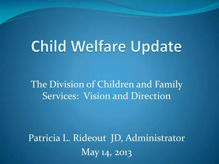 child welfare update