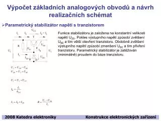 Výpočet základních analogových obvodů a návrh realizačních schémat