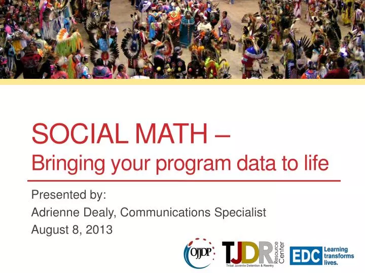 social math bringing your program data to life