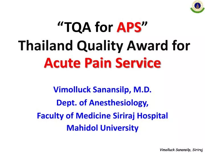 tqa for aps thailand quality award for acute pain service