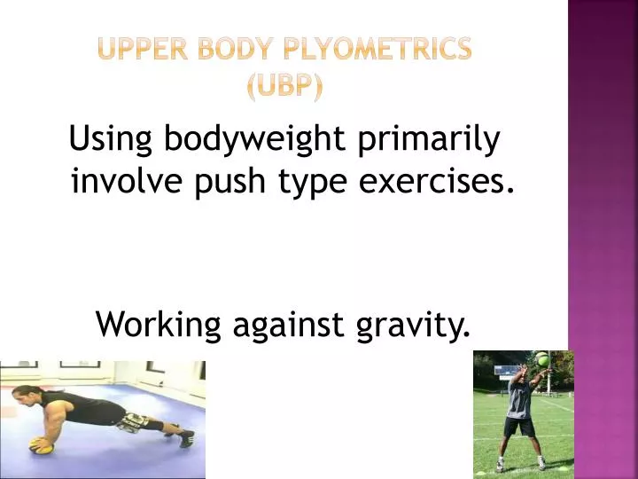 upper body plyometrics ubp