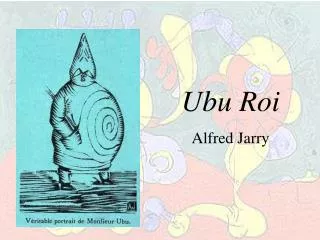 Ubu Roi