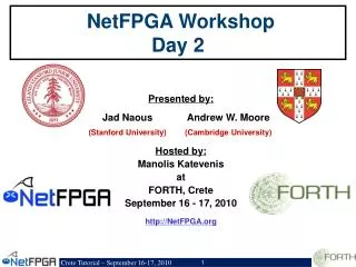 NetFPGA Workshop Day 2