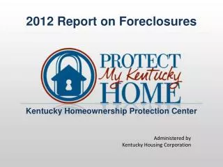 2012 Report on Foreclosures