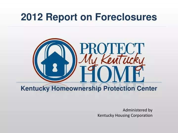 2012 report on foreclosures