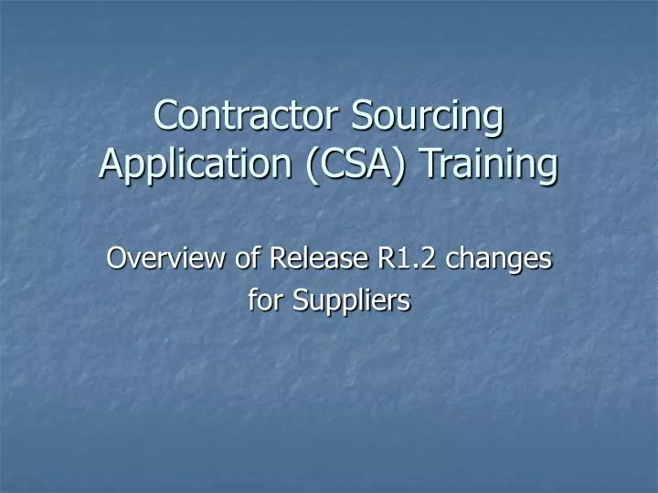 contractor sourcing application csa training