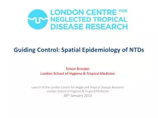 Guiding Control: Spatial Epidemiology of NTDs