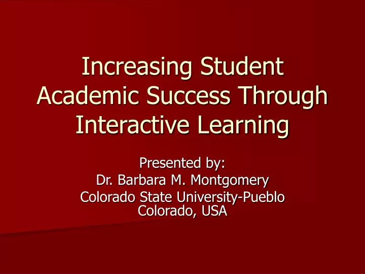increasing student academic success through interactive learning