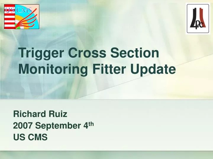 trigger cross section monitoring fitter update