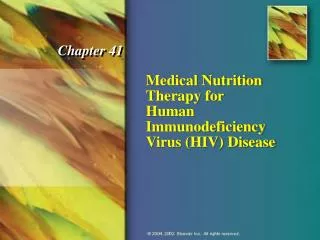 Medical Nutrition Therapy for Human Immunodeficiency Virus (HIV) Disease