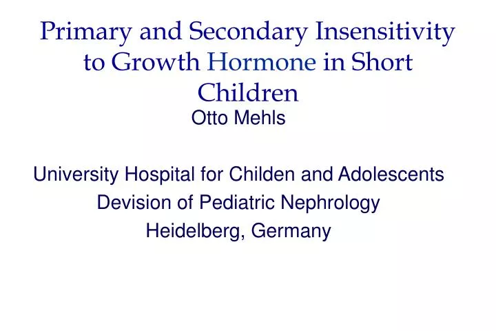 primary and secondary insensitivity to growth hormone in short children