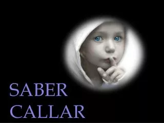 saber callar