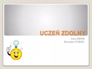 ucze zdolny