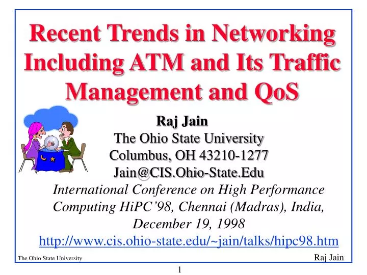recent trends in networking including atm and its traffic management and qos