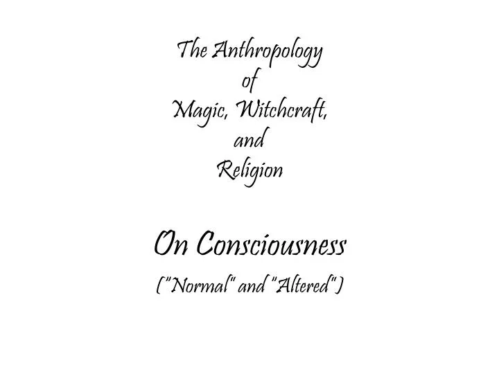 the anthropology of magic witchcraft and religion