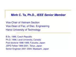 Minh C. Ta, Ph.D., IEEE Senior Member Vice-Chair of Vietnam Section