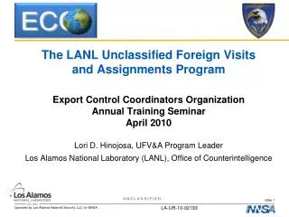 The LANL Unclassified Foreign Visits and Assignments Program