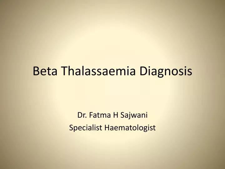beta thalassaemia diagnosis