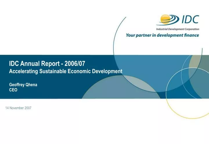 idc annual report 2006 07 accelerating sustainable economic development