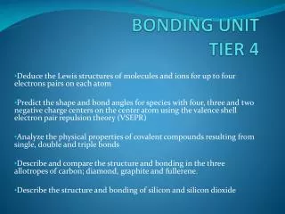 BONDING UNIT TIER 4