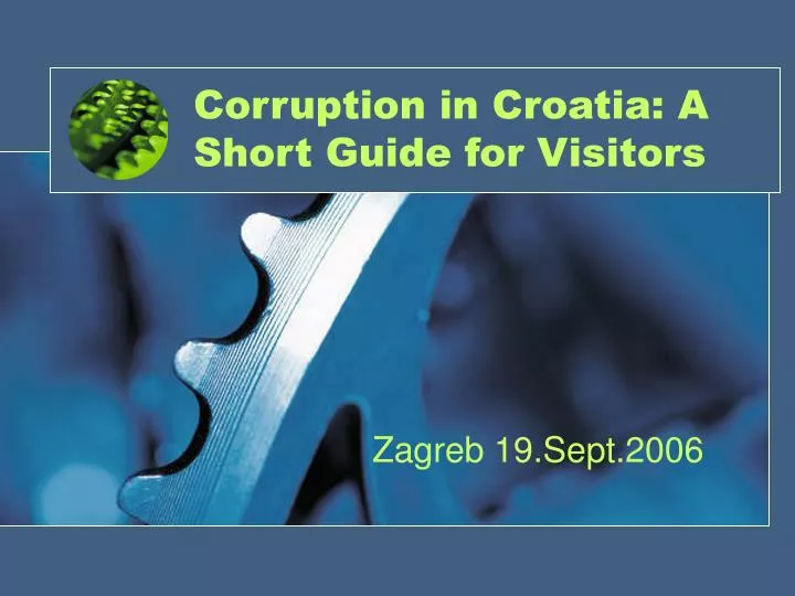 corruption in croatia a short guide for visitors