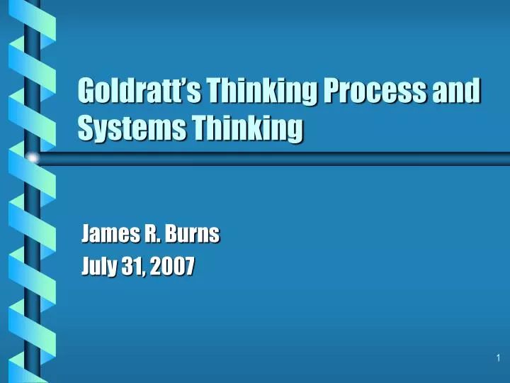 goldratt s thinking process and systems thinking
