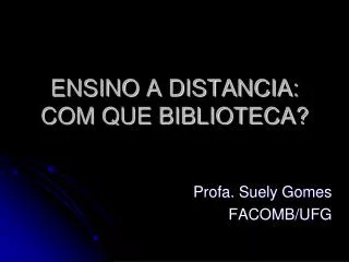 ensino a distancia com que biblioteca
