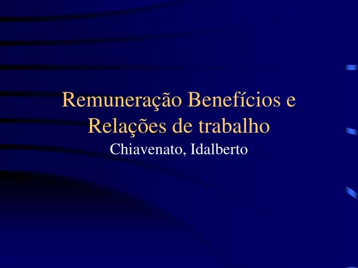 remunera o benef cios e rela es de trabalho