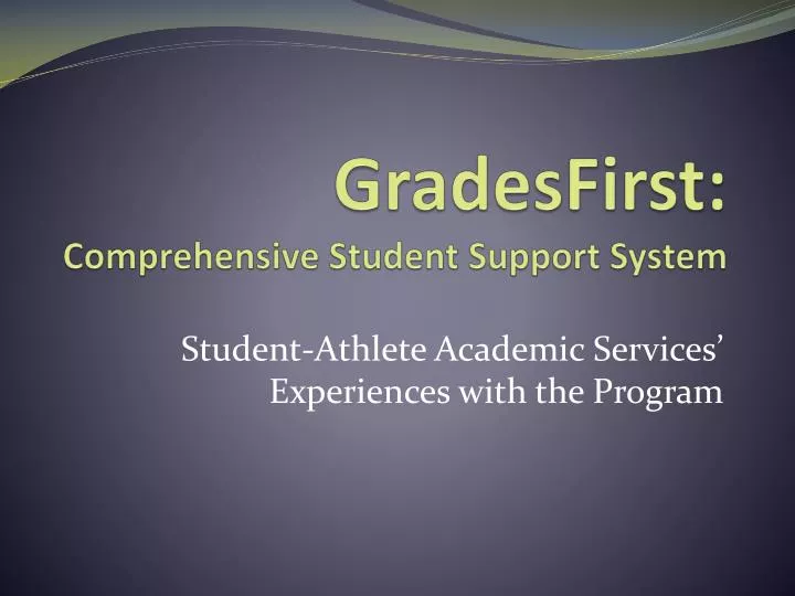 gradesfirst comprehensive student support system