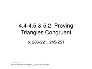 4.4-4.5 &amp; 5.2: Proving Triangles Congruent