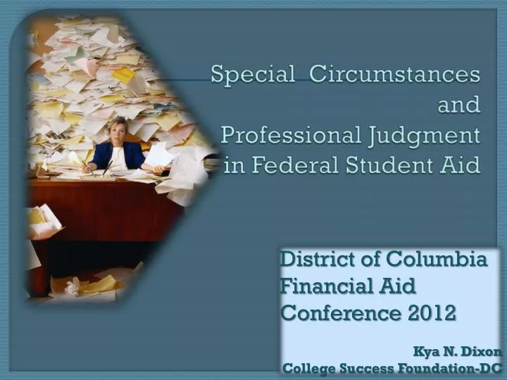 special circumstances and professional judgment in federal student aid