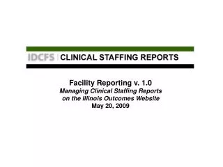 Purpose of the Facility Reporting Website
