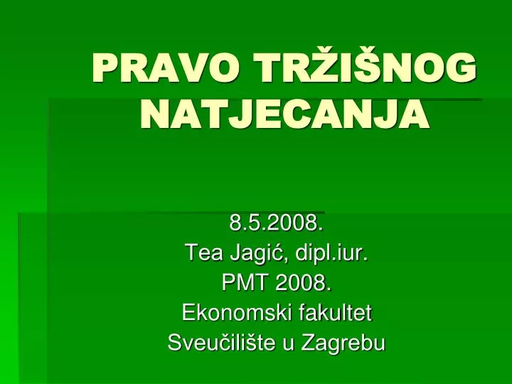 pravo tr i nog natjecanja