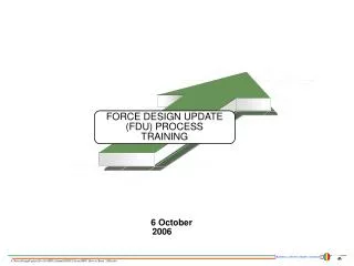 FORCE DESIGN UPDATE (FDU) PROCESS TRAINING