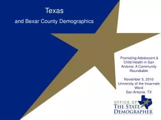 Texas and Bexar County Demographics