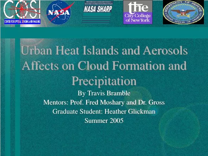 urban heat islands and aerosols affects on cloud formation and precipitation