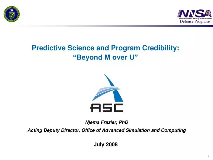 predictive science and program credibility beyond m over u