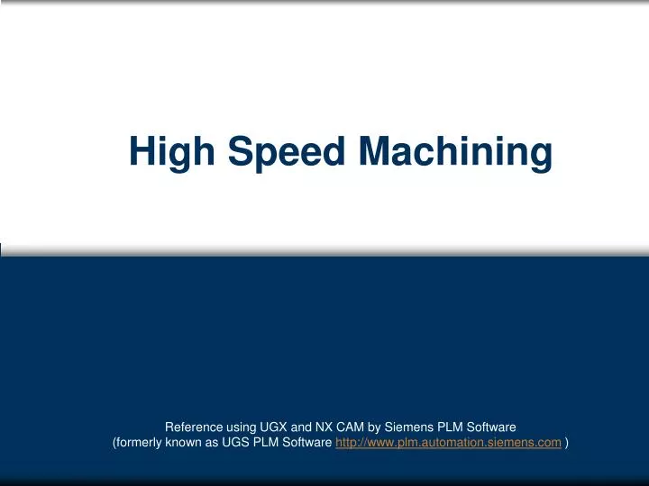 high speed machining