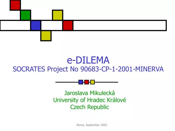 e dilema socrates project no 90683 cp 1 2001 minerva