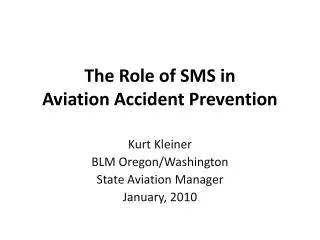 The Role of SMS in Aviation Accident Prevention