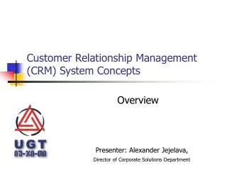 Customer Relationship Management ( CRM ) System Concepts