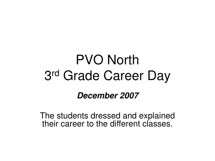 pvo north 3 rd grade career day