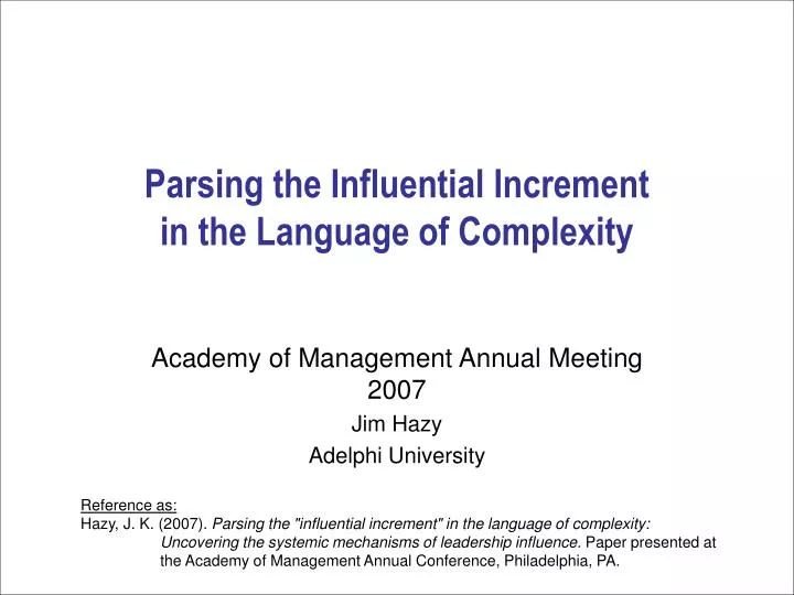 parsing the influential increment in the language of complexity