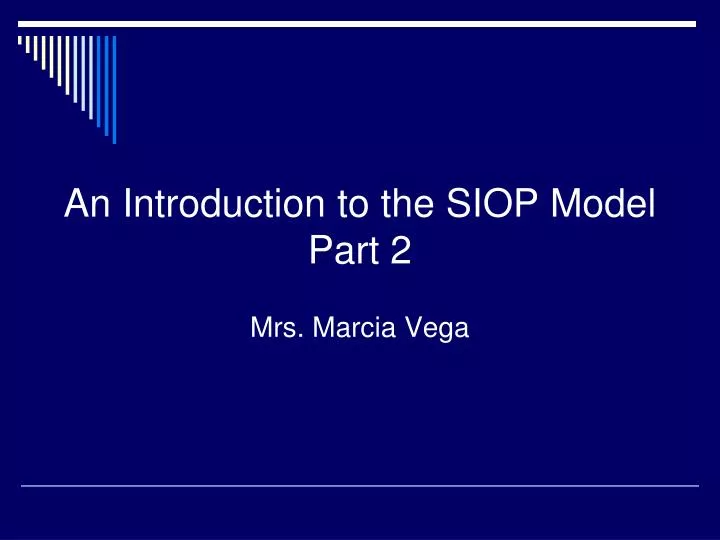 an introduction to the siop model part 2