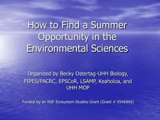 How to Find a Summer Opportunity in the Environmental Sciences