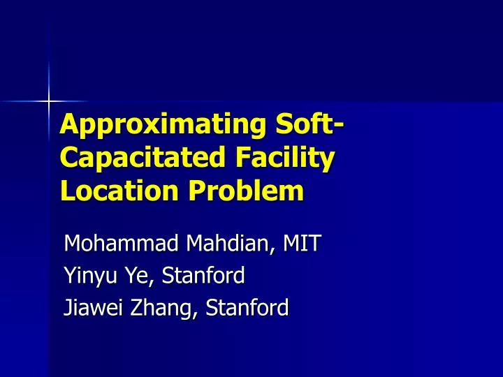 approximating soft capacitated facility location problem