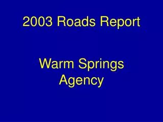 2003 Roads Report