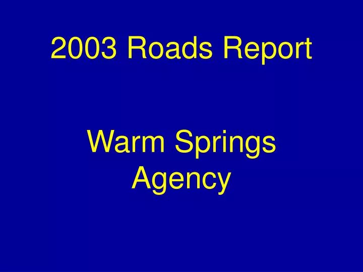 2003 roads report
