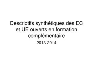 descriptifs synth tiques des ec et ue ouverts en formation compl mentaire